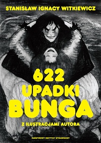 Stanisław Ignacy Witkiewicz ‹622 upadki Bunga›