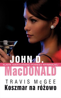John D. MacDonald ‹Koszmar na różowo›