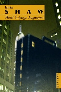 Irwin Shaw ‹Hotel Świętego Augustyna›