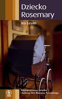 Ira Levin ‹Dziecko Rosemary›