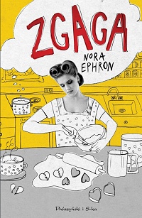 Nora Ephron ‹Zgaga›