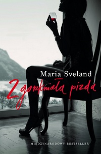 Maria Sveland ‹Zgorzkniała pizda›