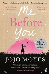 Jojo Moyes ‹Me Before You: A Novel›