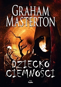 Graham Masterton ‹Dziecko ciemności›