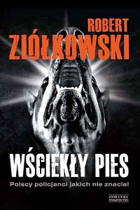 Robert Ziółkowski ‹Wściekły pies›