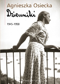 Agnieszka Osiecka ‹Dzienniki 1945-1950›