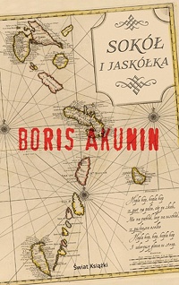 Boris Akunin ‹Sokół i Jaskółka›