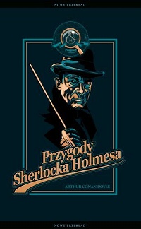 Arthur Conan Doyle ‹Przygody Sherlocka Holmesa›