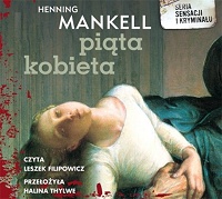 Henning Mankell ‹Piąta kobieta›