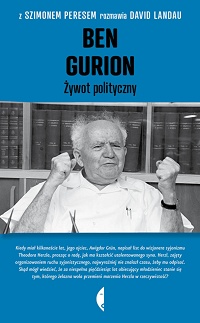 Szimon Peres, David Landau ‹Ben Gurion. Żywot polityczny›