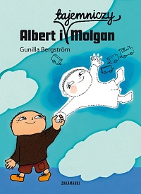 Gunilla Bergström ‹Albert i tajemniczy Molgan›