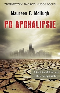 Maureen F. McHugh ‹Po apokalipsie›