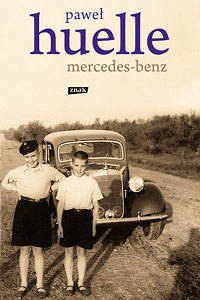 Paweł Huelle ‹Mercedes-Benz›