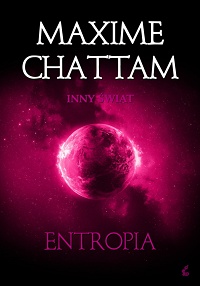 Maxime Chattam ‹Entropia›