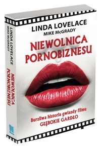 Linda Lovelace, Mike McGrady ‹Niewolnica pornobiznesu›