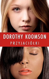 Dorothy Koomson ‹Przyjaciółki›
