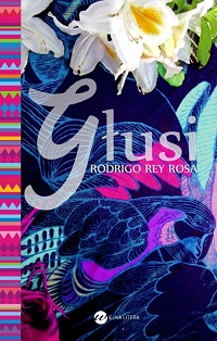 Rodrigo Rey Rosa ‹Głusi›