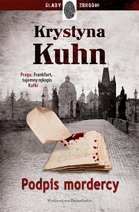 Krystyna Kuhn ‹Podpis mordercy›