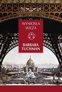 Barbara Tuchman ‹Wyniosła wieża›