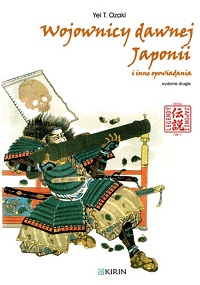 Yei T. Ozaki ‹Wojownicy dawnej Japonii i inne opowiadania›
