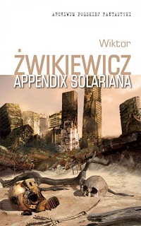 Wiktor Żwikiewicz ‹Appendix Solariana›