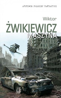 Wiktor Żwikiewicz ‹Maszyna›
