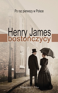 Henry James ‹Bostończycy›