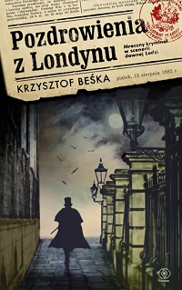 Krzysztof Beśka ‹Pozdrowienia z Londynu›