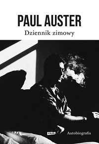Paul Auster ‹Dziennik zimowy›