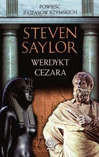 Steven Saylor ‹Werdykt Cezara›