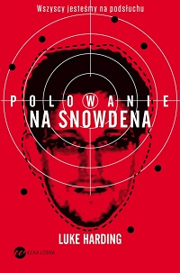 Luke Harding ‹Polowanie na Snowdena›