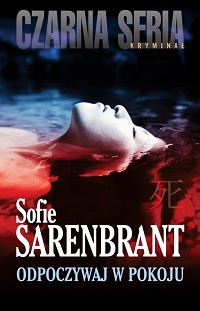 Sofie Sarenbrant ‹Odpoczywaj w pokoju›