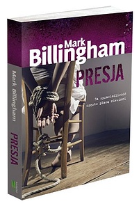 Mark Billingham ‹Presja›