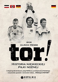 Ulrich Hesse ‹Tor! Historia niemieckiej piłki nożnej›