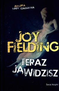 Joy Fielding ‹Teraz ją widzisz›