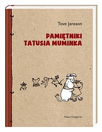 Tove Jansson ‹Pamiętniki Tatusia Muminka›