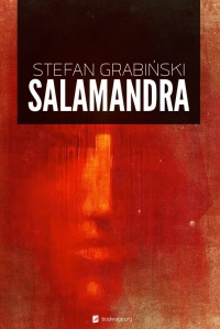 Stefan Grabiński ‹Salamandra›