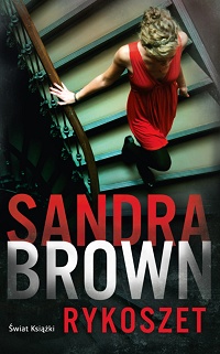 Sandra Brown ‹Rykoszet›