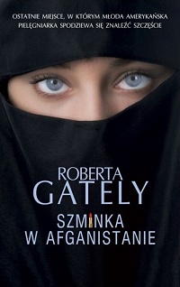 Roberta Gately ‹Szminka w Afganistanie›