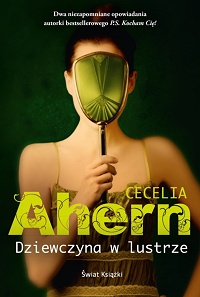 Cecelia Ahern ‹Dziewczyna w lustrze›