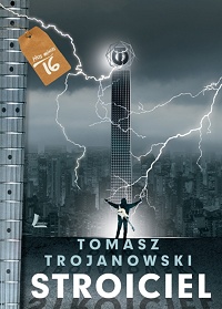 Tomasz Trojanowski ‹Stroiciel›
