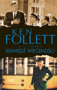 Ken Follett ‹Krawędź wieczności›