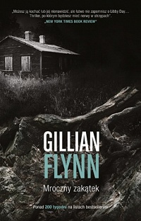 Gillian Flynn ‹Mroczny zakątek›