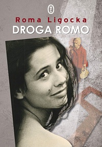 Roma Ligocka ‹Droga Romo›