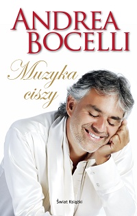 Andrea Bocelli ‹Muzyka ciszy›