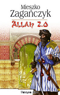 Mieszko Zagańczyk ‹Allah 2.0›