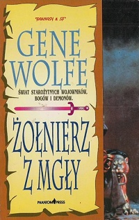 Gene Wolfe ‹Żołnierz z mgły›