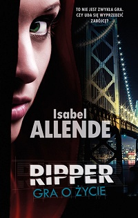 Isabel Allende ‹Ripper. Gra o życie›