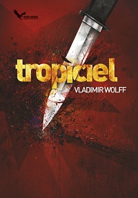 Vladimir Wolff ‹Tropiciel›