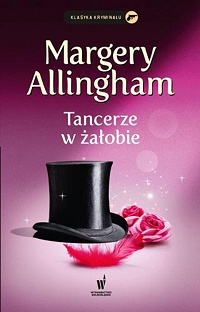 Margery Allingham ‹Tancerze w żałobie›